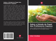 Bookcover of Sobre o Estudo do Papel dos Professores Capazes