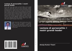 Bookcover of Lezione di personalità: I nostri grandi leader