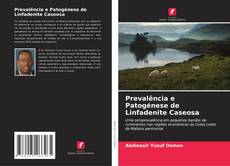 Capa do livro de Prevalência e Patogénese de Linfadenite Caseosa 