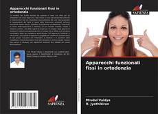 Bookcover of Apparecchi funzionali fissi in ortodonzia