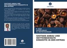 Buchcover von SHIITAKE-ANBAU UND WETTERBEDINGTE EINGRIFFE IN DEN ERTRAG