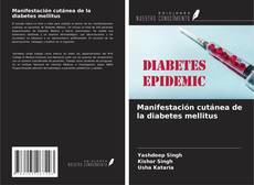 Обложка Manifestación cutánea de la diabetes mellitus