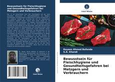 Bookcover of Bewusstsein für Fleischhygiene und Gesundheitsgefahren bei Metzgern und Verbrauchern