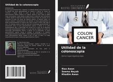 Portada del libro de Utilidad de la colonoscopia