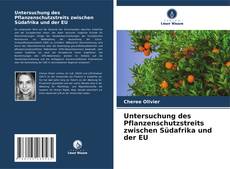 Buchcover von Untersuchung des Pflanzenschutzstreits zwischen Südafrika und der EU