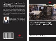 Capa do livro de The civil wars in Congo-Brazzaville (1959-2003) 