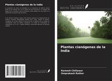 Обложка Plantas cianógenas de la India
