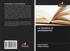 Bookcover of La fonetica in prostodonzia