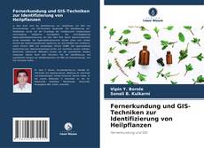 Buchcover von Fernerkundung und GIS-Techniken zur Identifizierung von Heilpflanzen