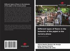 Capa do livro de Different types of floors in the behavior of the piglet in the nursery phase 