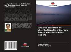 Bookcover of Analyse texturale et distribution des minéraux lourds dans les sables côtiers