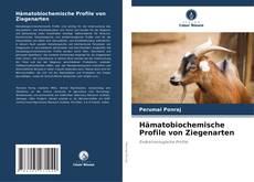 Portada del libro de Hämatobiochemische Profile von Ziegenarten