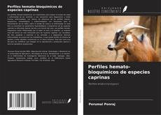 Borítókép a  Perfiles hemato-bioquímicos de especies caprinas - hoz