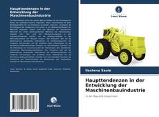Portada del libro de Haupttendenzen in der Entwicklung der Maschinenbauindustrie