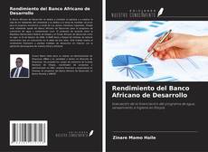 Rendimiento del Banco Africano de Desarrollo kitap kapağı