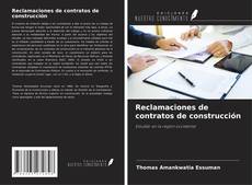 Capa do livro de Reclamaciones de contratos de construcción 