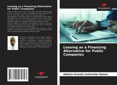 Couverture de Leasing as a Financing Alternative for Public Companies