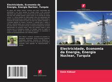 Обложка Electricidade, Economia da Energia, Energia Nuclear, Turquia