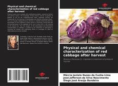 Copertina di Physical and chemical characterization of red cabbage after harvest