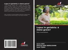 Bookcover of Lupus in geriatria: è meno grave?