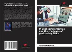 Copertina di Digital communication and the challenge of positioning SMEs