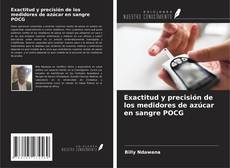 Buchcover von Exactitud y precisión de los medidores de azúcar en sangre POCG