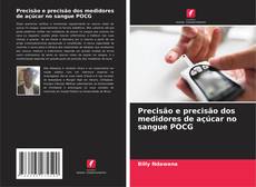 Buchcover von Precisão e precisão dos medidores de açúcar no sangue POCG