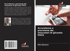 Обложка Accuratezza e precisione dei misuratori di glicemia POCG