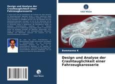 Borítókép a  Design und Analyse der Crashtauglichkeit einer Fahrzeugkarosserie - hoz