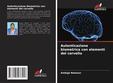 Buchcover von Autenticazione biometrica con elementi del cervello