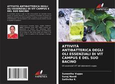 Bookcover of ATTIVITÀ ANTIBATTERICA DEGLI OLI ESSENZIALI DI VIT CAMPUS E DEL SUO BACINO