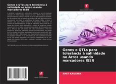 Обложка Genes e QTLs para tolerância à salinidade no Arroz usando marcadores ISSR