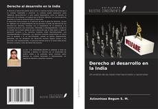 Couverture de Derecho al desarrollo en la India