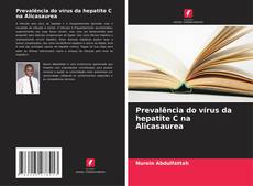 Capa do livro de Prevalência do vírus da hepatite C na Alicasaurea 
