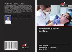 Bookcover of Probiotici e carie dentale