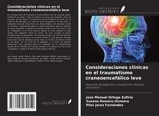 Copertina di Consideraciones clínicas en el traumatismo craneoencefálico leve