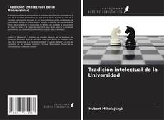 Tradición intelectual de la Universidad的封面