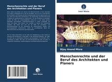 Bookcover of Menschenrechte und der Beruf des Architekten und Planers