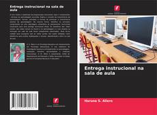 Bookcover of Entrega instrucional na sala de aula