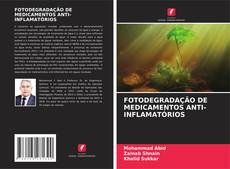 Bookcover of FOTODEGRADAÇÃO DE MEDICAMENTOS ANTI-INFLAMATÓRIOS