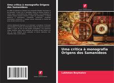 Bookcover of Uma crítica à monografia Origens dos Samanídeos