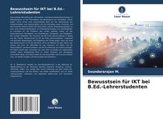 Bewusstsein für IKT bei B.Ed.-Lehrerstudenten kitap kapağı