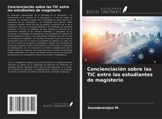 Couverture de Concienciación sobre las TIC entre los estudiantes de magisterio