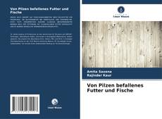 Capa do livro de Von Pilzen befallenes Futter und Fische 