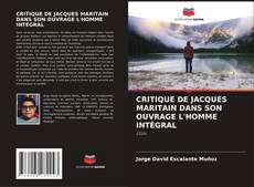 Buchcover von CRITIQUE DE JACQUES MARITAIN DANS SON OUVRAGE L'HOMME INTÉGRAL