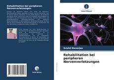 Rehabilitation bei peripheren Nervenverletzungen kitap kapağı