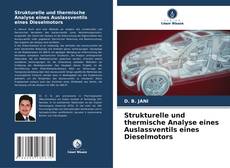 Buchcover von Strukturelle und thermische Analyse eines Auslassventils eines Dieselmotors