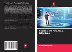 Tópicos em Finanças Islâmicas的封面