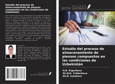 Borítókép a  Estudio del proceso de almacenamiento de piensos compuestos en las condiciones de Uzbekistán - hoz