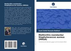 Bookcover of Methicillin-resistenter Staphylococcus aureus (MRSA)